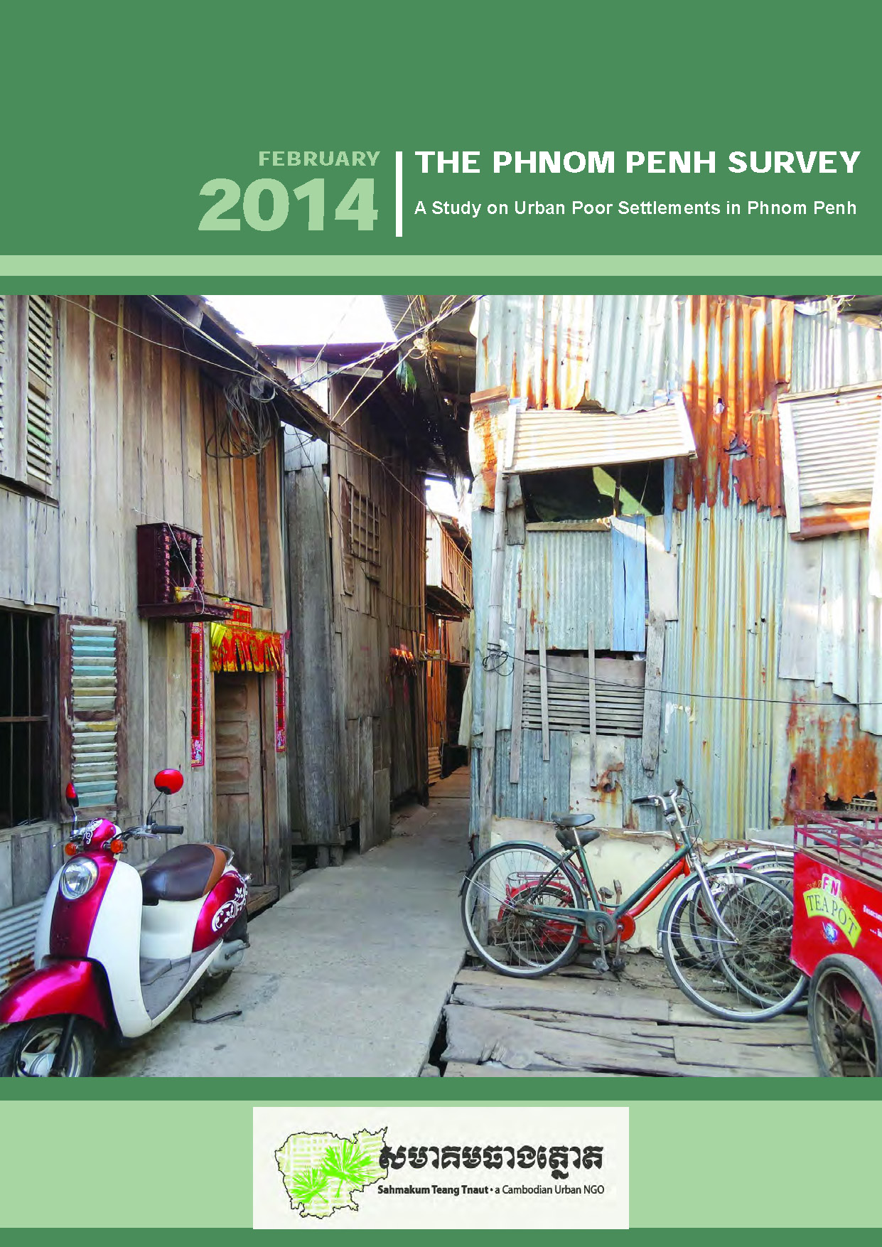 The Phnom Penh Survey: A Study on Urban Poor Settlements on Phnom Penh
